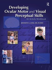 Developing Ocular Motor and Visual Perceptual Skills: An Activity Workbook picture