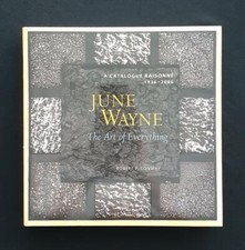 June Wayne ; A Catalog Raisonne 1936- 2006  
