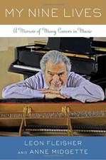 My Nine Lives: A Memoir of Many Careers in Music picture