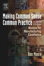 Making Common Sense Common Practice: Model... by Moore, Ron Paperback / softback picture