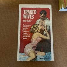 Vintage 1970 Softcover Library NOS  of Traded Wives by Alex Carter picture