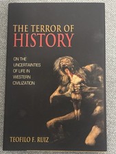 The Terror of History: On the Uncertainties of Life in Western Civilization NEW picture
