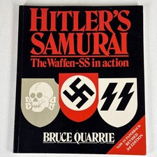 Hitler's Samurai The Waffen-SS in Action Bruce Quarrie Paperback 3rd Edition picture