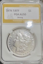 1878 8TF Morgan Silver Dollar PGA SLABBED AU 50 Detail Tougher Variety picture
