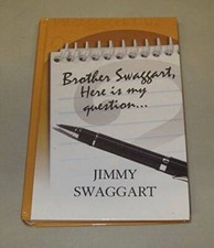 Brother Swaggart, Here is my question... By Jimmy Swaggart - Hardcover - GOOD picture