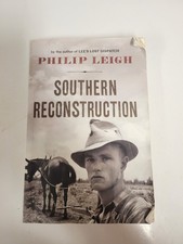 Southern Reconstruction by Philip Leigh (2018, Trade Paperback) picture