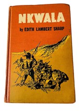 NKWALA EDITH L. SHARP 1958 WILLIAM WINTER ILLUSTRATIONS SPOKAN BOY COMES OF AGE picture