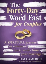 The Forty-Day Word Fast for Couples: A Spiritual Journey to Eliminate Tox - GOOD picture