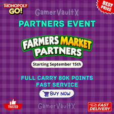 Monopoly_Partner_Event _Go 🥕 Farmers Market Partners 🥕 24 Hours full carry picture