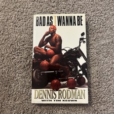 Bad as I Wanna Be by Tim Keown and Dennis Rodman (1996, Hardcover) - Like New picture