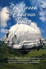 Sri Vijnana Bhairava Tantra by Deepti Singal Paperback Book picture