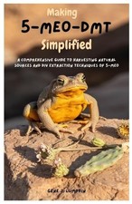 Gene J Lumpkin Making 5-MeO-DMT Simplified (Paperback) picture