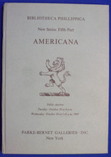 BIBLIOTHECA PHILLIPPICA NEW SERIES: 5TH PART - AMERICANA. NY, 1969, Parke-Bernet picture