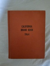 1964 Rare California Brand Book - State Cattle Brands Excellent Condition HC picture