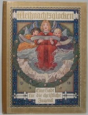 Weihnachtsglocken Erzählungen Gedichte Rätsel Sprüche und anderes Eine Gabe picture
