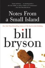 Notes from a Small Island - Paperback By Bryson, Bill - GOOD picture