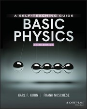 Basic Physics A Self Teaching Guide 3rd Edition Practical Learning Resource picture