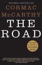 The Road: Pulitzer Prize Winner by McCarthy, Cormac picture