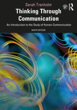 Thinking Through Communication - Paperback By Trenholm, Sarah - GOOD picture