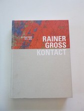 1st ed Kontact by Rainer Gross (hardcover, 2012, in German) picture