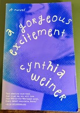 A Gorgeous Excitement by Cynthia Weiner Paperback Novel Excellent Condition picture