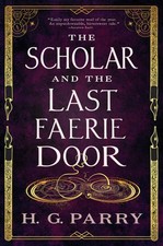 The Scholar and the Last Faerie Door picture
