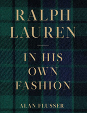 Ralph Lauren: In His Own Fashion: The Life and Vision Behind an American Icon picture