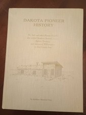 Dakota Pioneer History: The Geil and Other Pioneer Families+author letter -Geil picture
