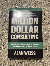 Million Dollar Consulting, Sixth Edition: The Professional's G... picture
