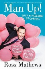Man Up : Tales of My Delusional Self-Confidence by Ross Mathews (2014, Trade... picture