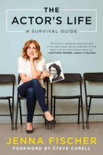 The Actors Life: A Survival Guide - Paperback By Fischer, Jenna - ACCEPTABLE picture