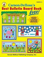 Carson-Dellosa’s Best Bulletin Board Book Ever, Grades - Paperback - Very Good picture