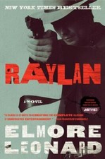 BOOK Raylan : A Novel by Elmore Leonard (2012, Trade Paperback) picture