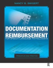 Documentation and Reimbursement for Speech-Language Pathologists: Princip - GOOD picture