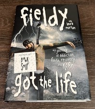 SIGNED Fieldy Got The Life Addiction Faith Recovery KORN 1st/1st As-New +Photo picture