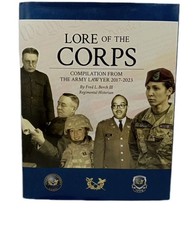 Lore of the Corps Fred L Borch III Army Lawyer 2017-2023 Military History HC picture