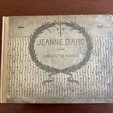 1896 FIRST FRENCH EDITION, JEANNE D'ARC BY M. BOUTET DE MONVEL, COLOUR PLATES. picture