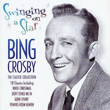 Bing Crosby - Swinging on a Star (CD 2000) Pre-owned picture