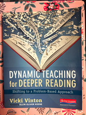 Dynamic Teaching for Deeper Reading by Vicki Vinton, Heinemann Textbook picture