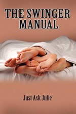 The Swinger Manual By JustAsk Julie picture