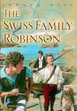 The Swiss Family Robinson - Paperback By Wyss, Johann - GOOD picture