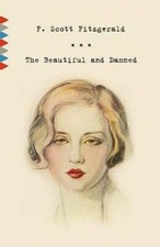 The Beautiful and Damned (Vintage Classics) - Paperback - GOOD picture