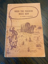 1957 When the Praires Were New First Edition PB signed picture