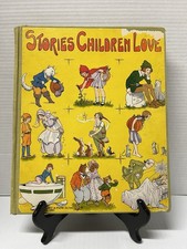 Vintage 1933 Stories Children Love Hardcover Book, Platt & Munk Co. No.100D.   F picture