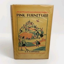 Pink Furniture A.E. Coppard 1930 1st Ed Jonathan Cape w/ Original Dust Jacket picture