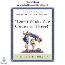 Hubbard (Contributor) Don't Make Me Count to Three 2004 picture