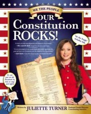 Our Constitution Rocks - Paperback By Turner, Juliette - GOOD picture