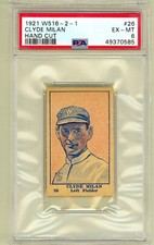 1921 W516-2-1 #26 Clyde Milan Washington Senators Hand Cut Strip Card PSA 6 EX/M picture