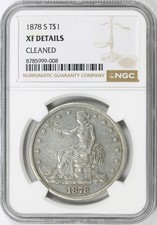 1878-S T$1 Trade Silver Dollar NGC XF Details Cleaned San Francisco picture