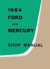 1964 Ford Galaxie, Monterey Factory Shop Service Manual picture